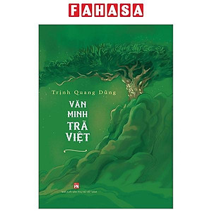 Văn Minh Trà Việt - Bìa Cứng