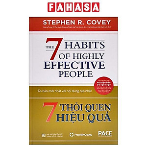 7 Thói Quen Hiệu Quả - The 7 Habits Of Highly Effective People (Bìa Cứng) (2022)