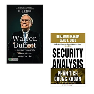 Combo Warren Buffett: 22 Thương Vụ Đầu Tiên Và Bài Học Đắt Giá Từ Những Sai Lầm + Phân Tích Chứng Khoán