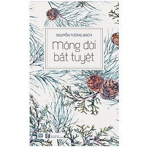 Sách Mộng Đời Bất Tuyệt