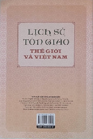 Lịch Sử Tôn Giáo Thế Giới Và Việt Nam (Tái bản) - PGS.TS. Nguyễn Phú Lợi