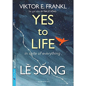 Sách - Lẽ Sống - Viktor E. Frankl - First News