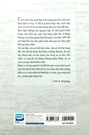 Đỉnh Cao Đế Quốc - Đà Lạt Và Sự Hưng Vong Của Đông Dương Thuộc