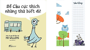 Sách - Bồ câu cực thích những thứ biết đi! (tặng kèm bookmark thiết kế)