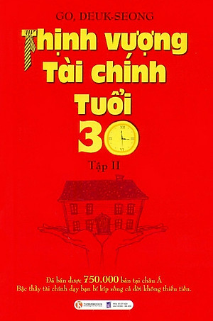 Thịnh Vượng Tài Chính Tuổi 30 - Tập 2