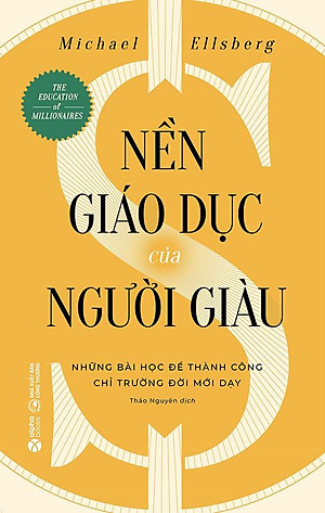 Nền Giáo Dục Của Người Giàu