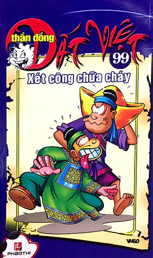 Thần Đồng Đất Việt 99 - Xét Công Chữa Cháy