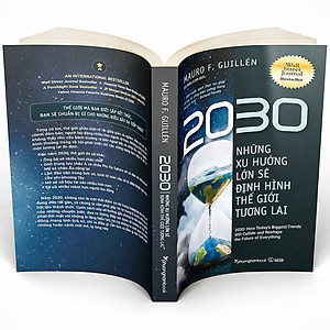 Sách 2030 - Những Xu Hướng Lớn Sẽ Định Hình Thế Giới Tương Lai