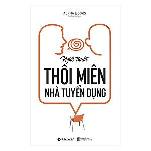Sách Nghệ Thuật Thôi Miên Nhà Tuyển Dụng