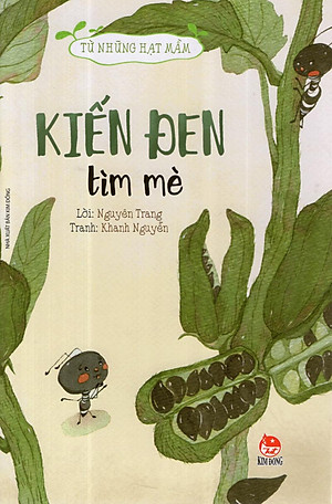 Sách Từ Những Hạt Mầm: Kiến Đen Tìm Mè