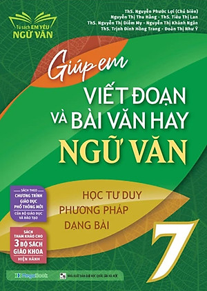 Giúp Em Viết Đoạn Và Bài Văn Hay Ngữ Văn 7 - MEGA