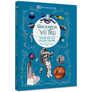 Sách Bách Khoa Cho Trẻ Em – Bách Khoa Vũ Trụ