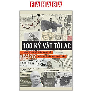 100 Kỷ Vật Tội Ác - Dòng Lịch Sử Chấn Động Về Những Kẻ Sát Nhân Có Thật