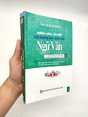 Những Điều Cần Biết Bồi Dưỡng Học Sinh Giỏi Ngữ Văn Lớp 9 (Phiên Bản Mới Nhất)