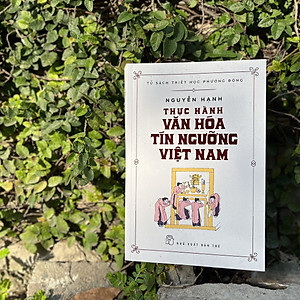 Sách Thực hành văn hóa tín ngưỡng Việt Nam