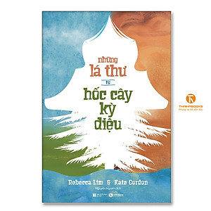 Sách - Những lá thư từ hốc cây kỳ diệu