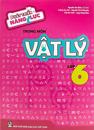 Phát Triển Năng Lực Trong Môn Vật Lý 6 (T9)