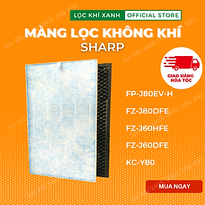 Màng lọc Hepa Sharp FP-J80EV-H,Sharp FZ-J80DFE,Sharp FZ-J60HFE,Sharp FZ-J60DFE,Sharp FP-J60E-W. Màng lọc thay thế giá rẻ. Hàng nhập khẩu