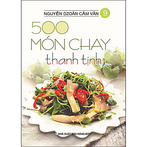 Combo 14 Cuốn: 500 Món Chay Thanh Tịnh (Tập 1 Đến Tập 14)