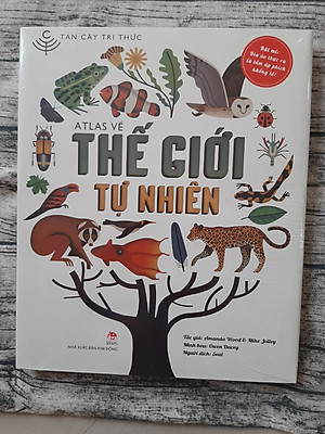 Atlas Về Thế Giới Tự Nhiên - Tán Cây Tri Thức