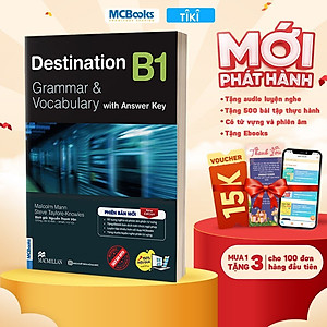 Destination B1 Grammar and Vocabulary Kèm Đáp Án