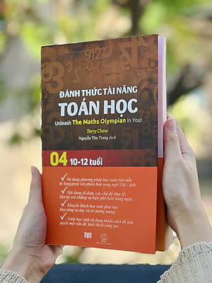 Sách Đánh Thức Tài Năng Toán Học 3 Và 4 ( 9 - 12 tuổi ) - Sách Song Ngữ ( Việt – Anh) Giúp Trẻ Vừa Học Toán Vừa Ôn Luyện Tiếng Anh Theo Chương Trình Học Singapore Dành Cho Học Sinh Lớp 3 Đến Lớp 6