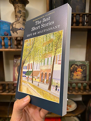 Sách - The Best Short Stories by Guy de Maupassant | Classic Literature / Ngoại văn Kinh điển