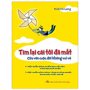 Sách: Tìm Lại Cái Tôi Đã Mất ( Bìa Cứng)