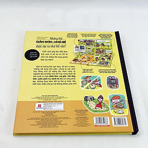 Sách Books For Curious Young Minds - Những Thứ Giản Đơn Và Nhỏ Bé Được Tạo Ra Như Thế Nào?