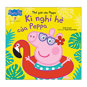 Combo Thế Giới Của Peppa (Khổ 24 x 23 cm) (8 Cuốn)