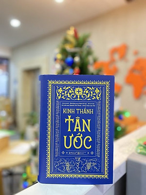 (Tác phẩm kinh điển mọi thời đại - Bìa cứng áo ôm) KINH THÁNH - TÂN ƯỚC - Linh mục Nguyễn Thế Thuấn dịch – Omegaplus