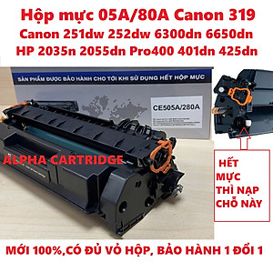 Hộp Mực 80A cho HP P2035 2035N 2055D 2055DN HP Pro 400 M401d M401n M401dn M401dw M425dn và Canon LBP 251DW 252DW 6300dn 6650DN 6670DN 6680X -  05A CRG 319 CE505A/CF280A Hàng chính hãng Alpha Cartridge