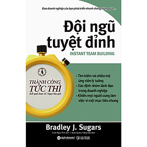 Combo 2 cuốn sách: Bí Quyết Tuyển Dụng & Đãi Ngộ Người Tài + Đội Ngũ Tuyệt Đỉnh