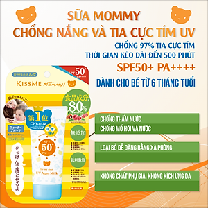 Sữa Chống Nắng Dành Cho Bé Từ 06 Tháng Tuổi Và Làn Da Nhạy Cảm Kissme Mommy 50 G