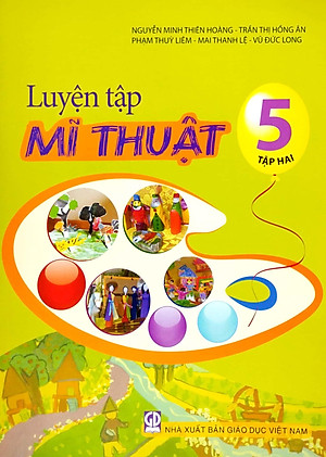 Luyện Tập Mĩ Thuật 5 - Tập 2 (2023)