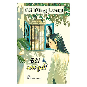 Sách Bà Tùng Long - Đời Con Gái