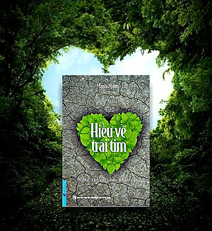 Hiểu Về Trái Tim