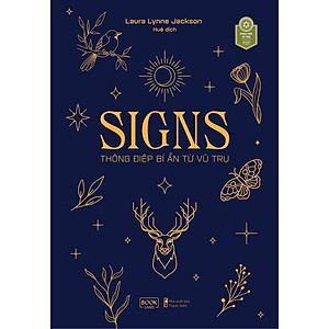 Sách SIGNS Thông Điệp Bí Ẩn Từ Vũ Trụ - Bản Quyền