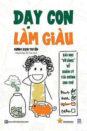 Dạy con làm giàu: Bài học "vỡ lòng" về quản lý tài chính cho trẻ
