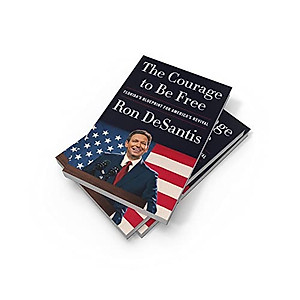 Sách The Courage to Be Free: Florida's Blueprint for America's Revival