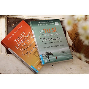 Combo Vị tu sĩ bán chiếc Ferrari + Thuật lãnh đạo từ vị tu sĩ bán chiếc Ferrari (Tái bản 2021) - Bản Quyền