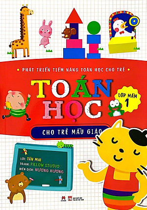 Sách Toán Học Cho Trẻ Mẫu Giáo: Lớp Mầm 1