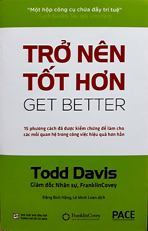 Sách PACE Books - Trở nên tốt hơn (Get Better) - Todd Davis