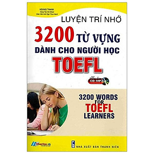 3200 Từ Vựng Dành Cho Người Học Toefl Kèm CD