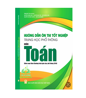 Sách - Hướng dẫn ôn thi tốt nghiệp Trung học phổ thông môn Tin học (Biên soạn theo Chương trình giáo dục phổ thông 2018)
