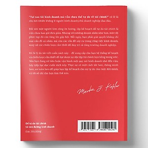 Sách Để Tự Do Tài Chính Từ Con Đường Kinh Doanh - Khởi Tạo, Đầu Tư, Dự Trữ Và Tự Do