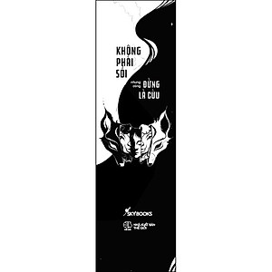 Sách Không Phải Sói Nhưng Cũng Đừng Là Cừu -Tặng kèm bookmark 2 mặt