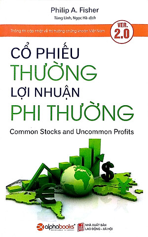 Sách Cổ Phiếu Thường, Lợi Nhuận Phi Thường (Tái Bản)