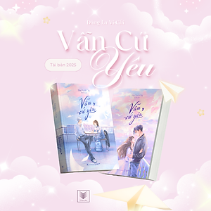 Sách Vẫn Cứ Yêu" (Tái bản 2025) - Trọn bộ 2 tập