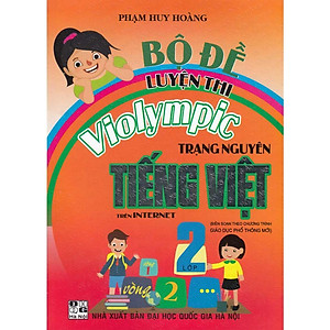 Sách - Bộ Đề Luyện Thi Violympic Trạng Nguyên Tiếng Việt Lớp 2 Trên Internet - Theo Chương Trình GDPT Mới - Hồng Ân